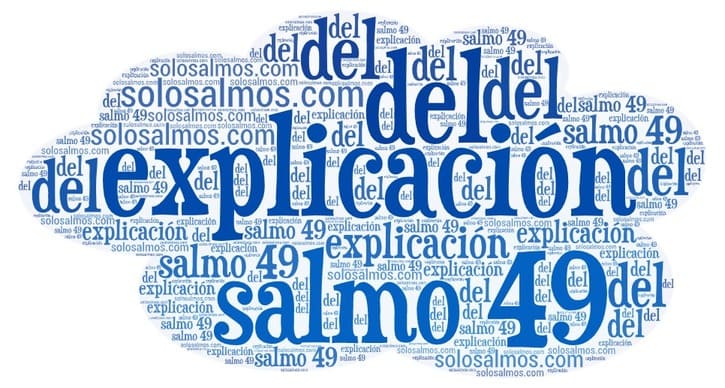 explicación del salmo 49