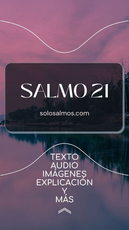 salmo 21 audio, texto, pdf, explicación, 