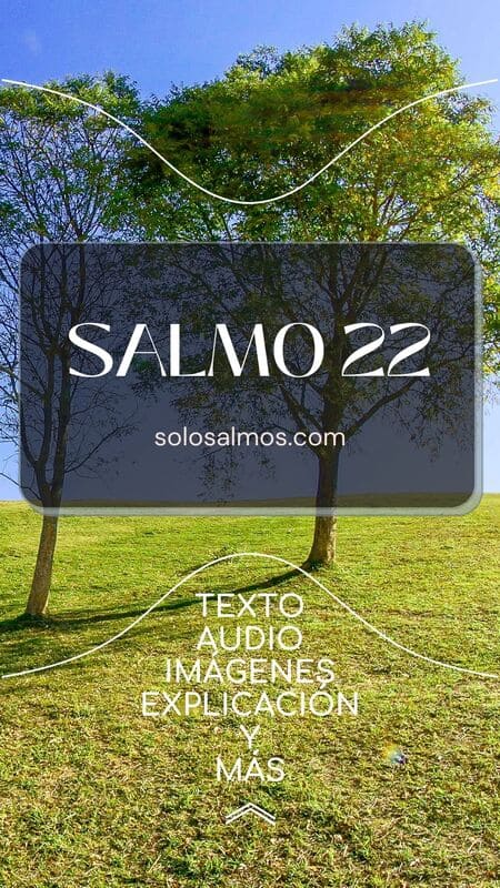salmo 22 audio, texto, pdf, explicación, 